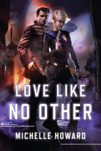 Howard Michelle — Love Like No Other