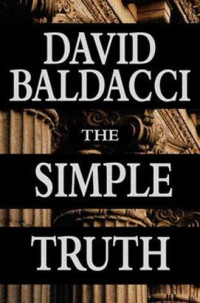 Baldacci David — The Simple Truth