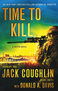 Coughlin Jack; Davis Donald A — Time to Kill
