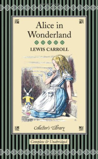 Carroll Lewis — Alice in Wonderland