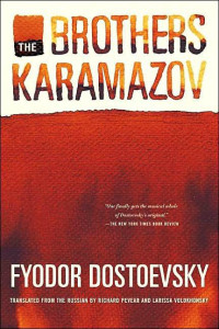 Dostoevsky Fyodor; Pevear Richard; Volokhonsky Larissa — The Brothers Karamazov