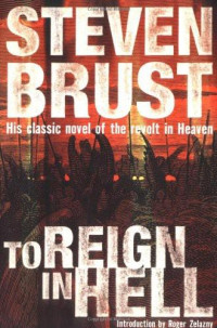 Brust Steven — To Reign in Hell