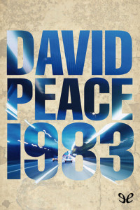 David Peace — 1983