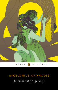 Apollonius of Rhodes — Jason and the Argonauts