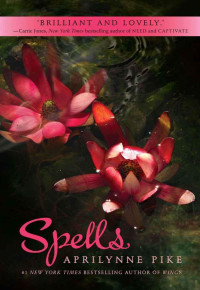 Pike Aprilynne — Spells