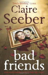 Seeber Claire — Bad Friends