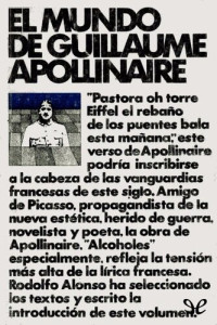 Guillaume Apollinaire — El mundo de Guillaume Apollinaire