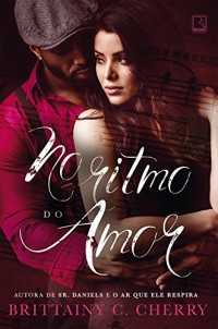 Cherry Brittainy C. — No Ritmo do Amor