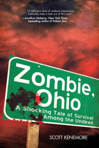 Kenemore Scott — Zombie, Ohio- A Tale of the Undead