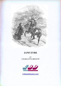 Charlotte Brontë — Jane Eyre
