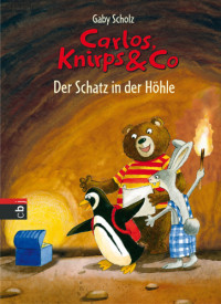 Scholz Gaby — Der Schatz in der Hoehle