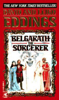 Eddings David — Belgarath the Sorcerer