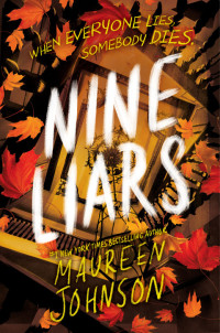 Maureen Johnson — Nine Liars (Truly Devious 5)