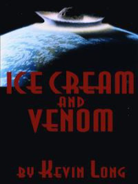 Long Kevin; Sutherland Ian; Teach David; Himmelein Gerald — Ice Cream & Venom