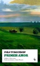 Turguenev Ivan — Primer Amor(c.1)