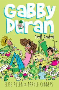 Allen Elise; Conners Daryle — Troll Control