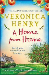 Veronica Henry — A Home From Home