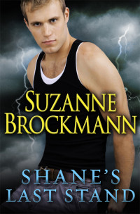 Suzanne Brockmann — Shane's Last Stand (Short Story)
