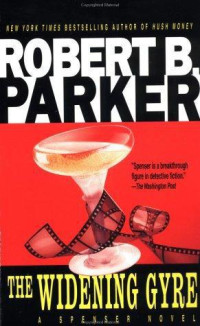 Parker, Robert B — The Widening Gyre