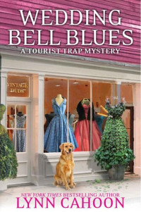 Lynn Cahoon — Wedding Bell Blues (Tourist Trap Mystery 13)