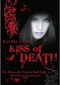 Caine Rachel — Kiss of Death