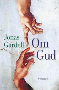 Gardell Jonas — Om Gud