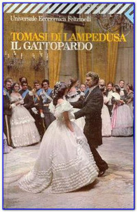 Lampedusa, Giuseppe Tomasi di — Il gattopardo