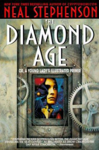 Stephenson Neal — The Diamond Age