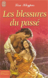 Kleypas Lisa — Les blessures du passé