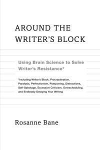 Bane Rosanne — Around the Writer's Block