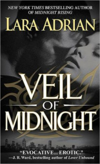 Lara Adrian — Veil of Midnight (Midnight Breed, #05)