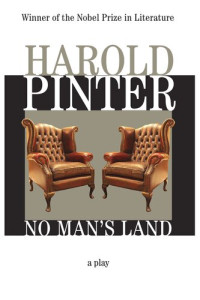 Harold Pinter — No Man's Land