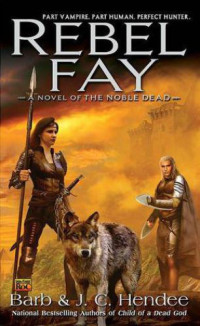 Hendee Barb; Hendee J C — Rebel Fay