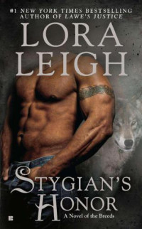 Lora Leigh — Stygian's Honor