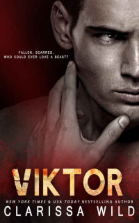 Wild Clarissa — Viktor