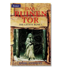 Mark Anthony — Das Ruinentor