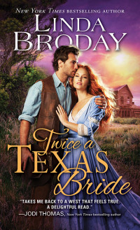 Broday Linda — Twice a Texas Bride