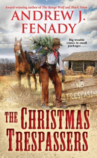 Andrew J. Fenady — The Christmas Trespassers