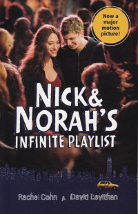 Cohn Rachel; Levithan David — Nick & Norah's Infinite Playlist