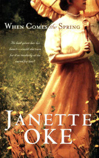 Oke Janette — When Comes the Spring