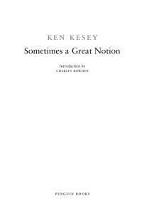 Ken Kesey — Sometimes a Great Notion