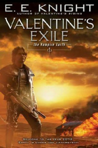 E E Knight — Valentine's Exile - Vampire Earth, Book 5