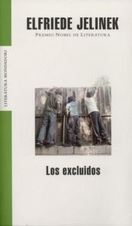 Jelinek Elfriede — Los excluidos