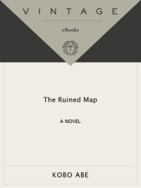 Abe Kobo — The Ruined Map