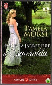 Morsi Pamela — Pour la jarretière d'Esmeralda