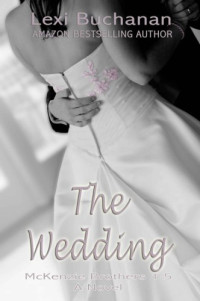 Buchanan Lexi — The Wedding