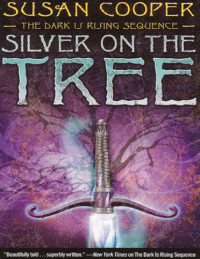 Cooper Susan — The Silver on the Tree