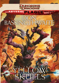 Bassingthwaite Don — The Temple of Yellow Skulls