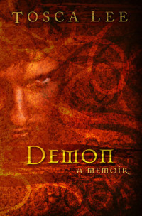 Lee Tosca — Demon: A Memoir (Novel)