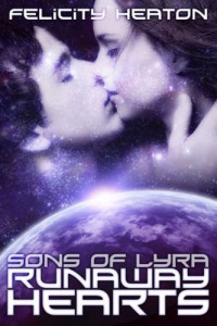 Heaton Felicity — Sons of Lyra Runaway Hearts